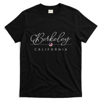 Berkeley California Ca On Berkeley T-Shirt