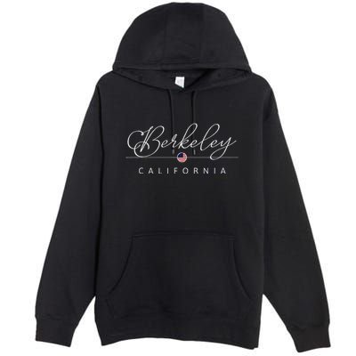 Berkeley California Ca On Berkeley Premium Pullover Hoodie