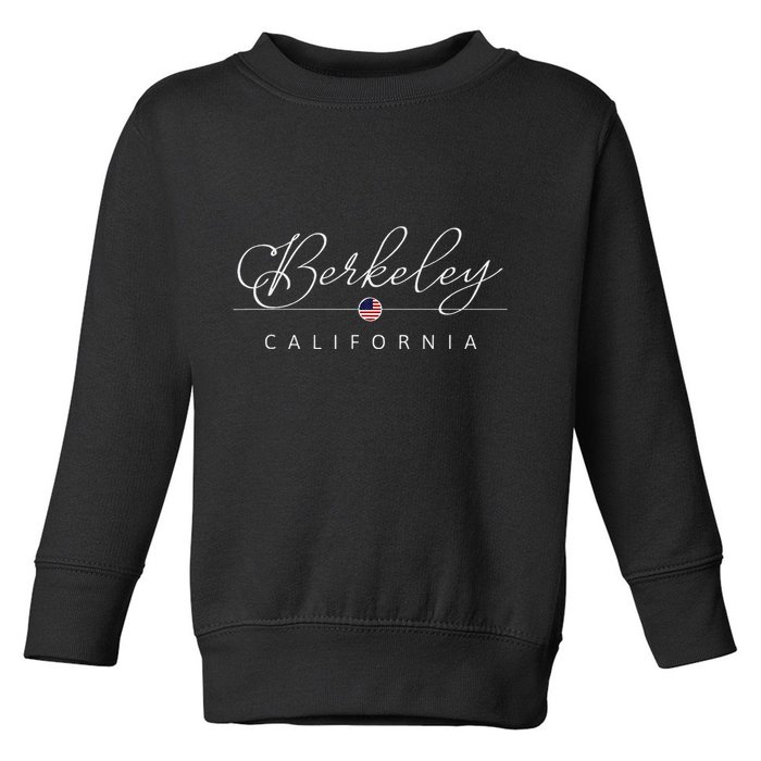 Berkeley California Ca On Berkeley Toddler Sweatshirt