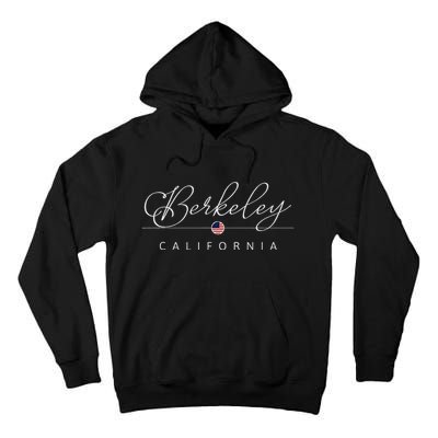 Berkeley California Ca On Berkeley Tall Hoodie