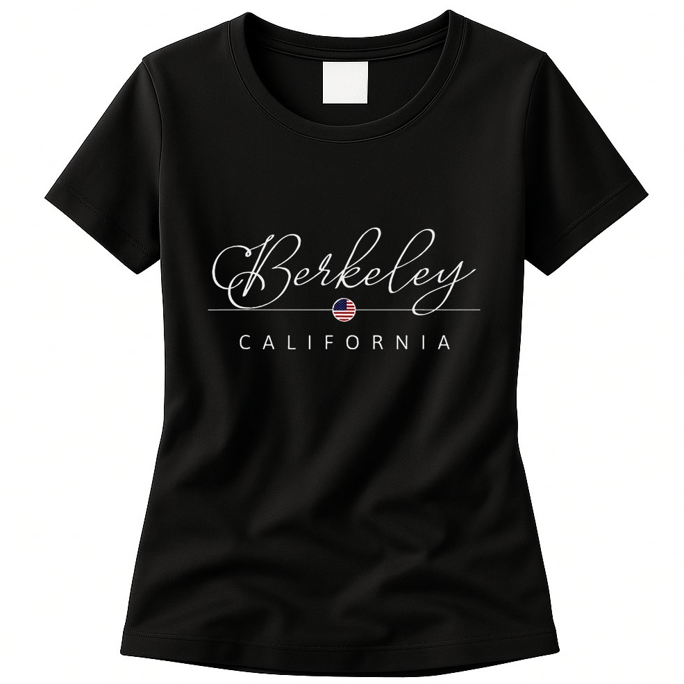 Berkeley California Ca On Berkeley Womens T-Shirt