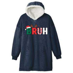 Bruh Christmas Christmas Xmas Teens Boy Funny Christmas Hooded Wearable Blanket