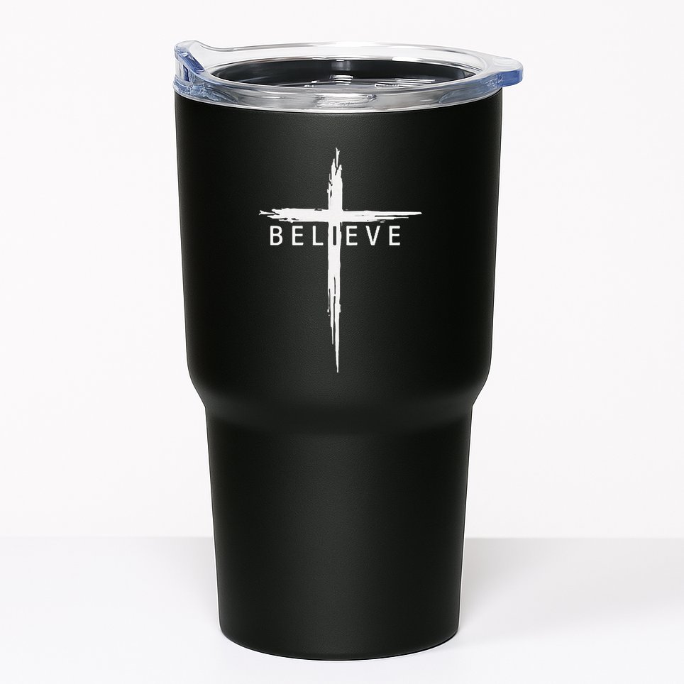 Believe Christian Cross Jesus Christ Christians Tumbler