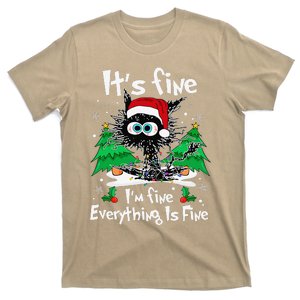 Black Cat Christmas Its Fine Im Fine Everything Is Fine T-Shirt