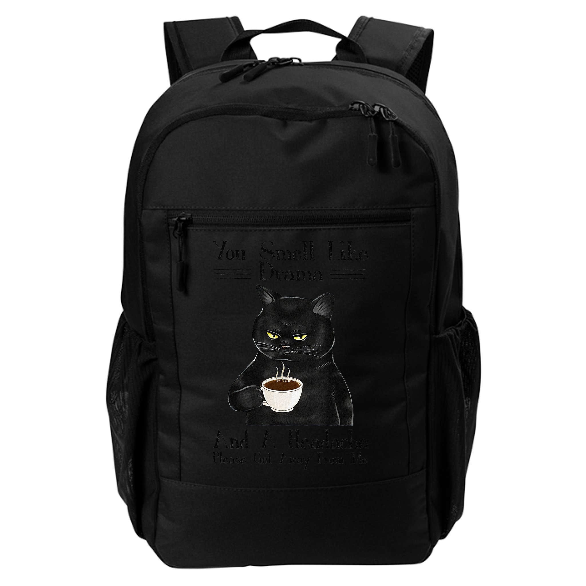 Black Cat Coffee You Smell Like Drama And A Headache Backpack