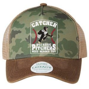 Baseball Catchers Catcher Because Pitchers Need Heroes Too Legacy Tie Dye Trucker Hat