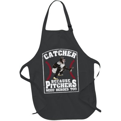 Baseball Catchers Catcher Because Pitchers Need Heroes Too Apron
