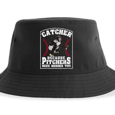 Baseball Catchers Catcher Because Pitchers Need Heroes Too Sustainable Bucket Hat