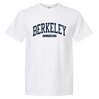 Berkeley California Ca College Style Garment-Dyed Heavyweight T-Shirt