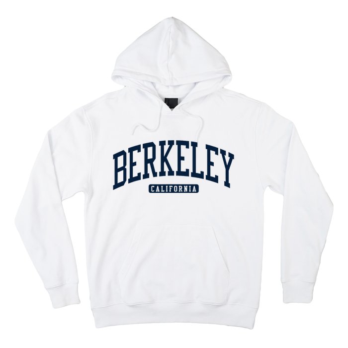 Berkeley California Ca College Style Hoodie