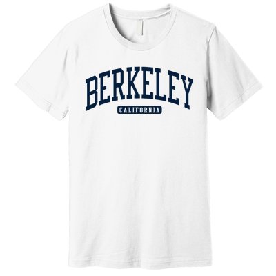 Berkeley California Ca College Style Premium T-Shirt