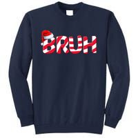 Bruh Christmas Candy Cane For Teen Boy Funny Xmas Bruh Tall Sweatshirt