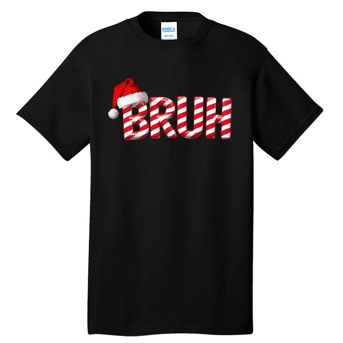 Bruh Christmas Candy Cane For Teen Funny Xmas Bruh Tall T-Shirt