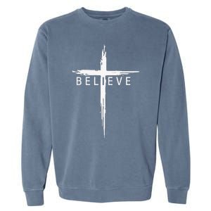 Believe Christian Cross Jesus Christ Christians Garment-Dyed Sweatshirt