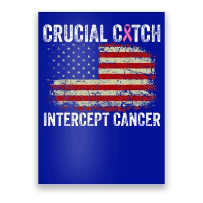 Breast Cancer Crucial A Catch Intercept Cancer Poster