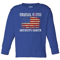 Breast Cancer Crucial A Catch Intercept Cancer Toddler Long Sleeve Shirt