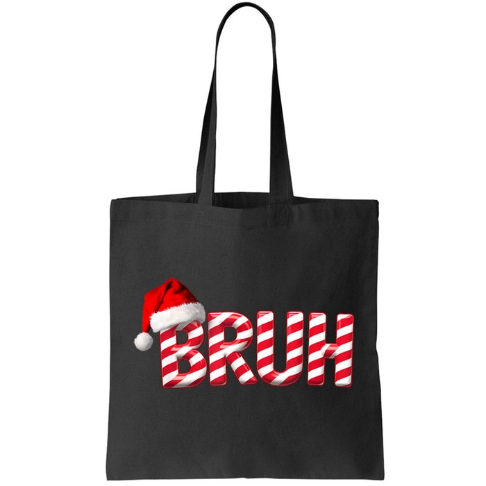 Bruh Christmas Candy Cane For Funny Xmas Bruh Tote Bag