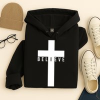 Believe Christian Cross Religious Hoodie