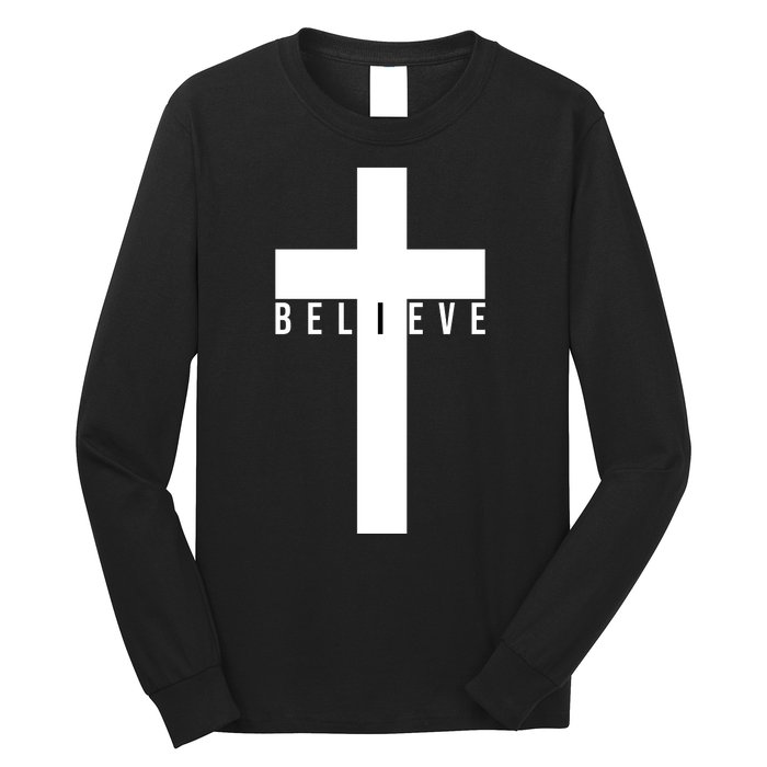 Believe Christian Cross Religious Long Sleeve Shirt