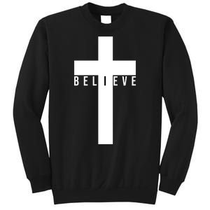 Believe Christian Cross Religious Sweatshirt