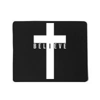 Believe Christian Cross Religious Mousepad