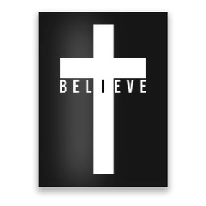 Believe Christian Cross Religious Poster