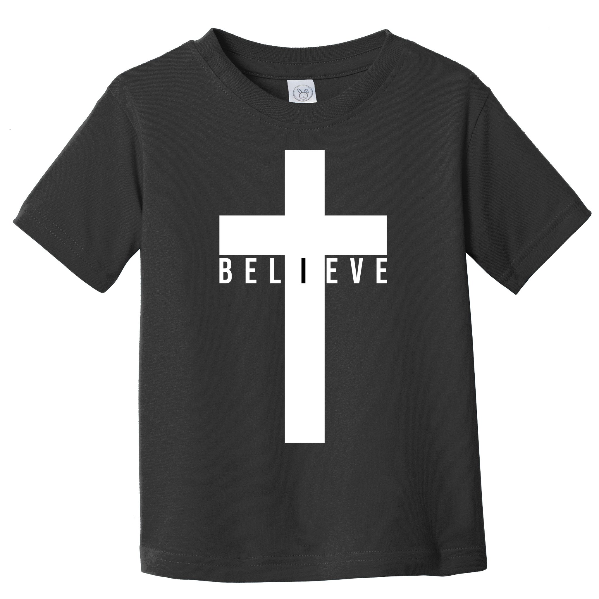 Believe Christian Cross Religious Toddler T-Shirt
