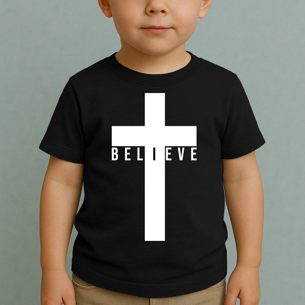 Believe Christian Cross Religious Toddler T-Shirt