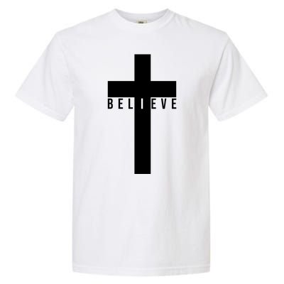 Believe Christian Cross Religious Garment-Dyed Heavyweight T-Shirt