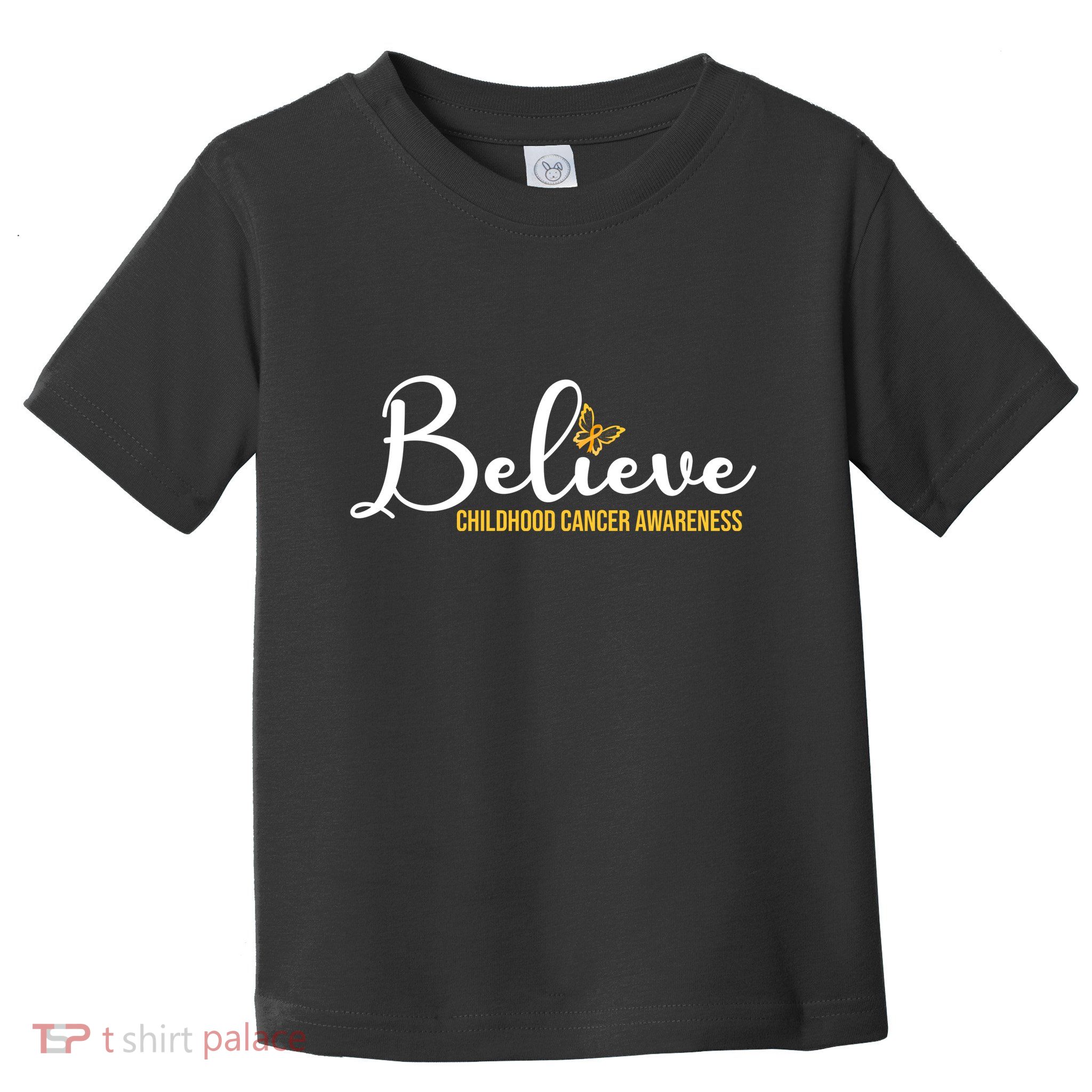 Believe Childhood Cancer Awareness Toddler T-Shirt