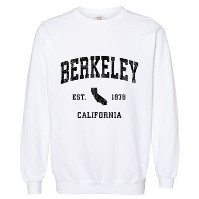 Berkeley California Ca Vintage Athletic Garment-Dyed Sweatshirt