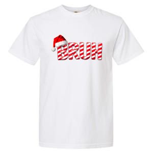 Bruh Christmas Candy Cane For Teen Boy Funny Xmas Bruh Garment-Dyed Heavyweight T-Shirt