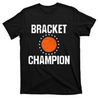 Bracket Champion College Basketball Tournament T-Shirt