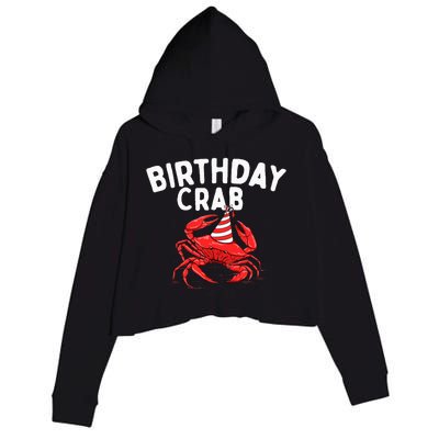 Birthday Crab Crustacean Animal Lover Beach Seafood Crop Fleece Hoodie