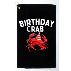 Birthday Crab Crustacean Animal Lover Beach Seafood Platinum Collection Golf Towel