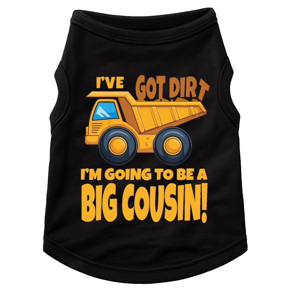 Big Cousin Construction Dump Truck Baby Announcement Doggie Tank