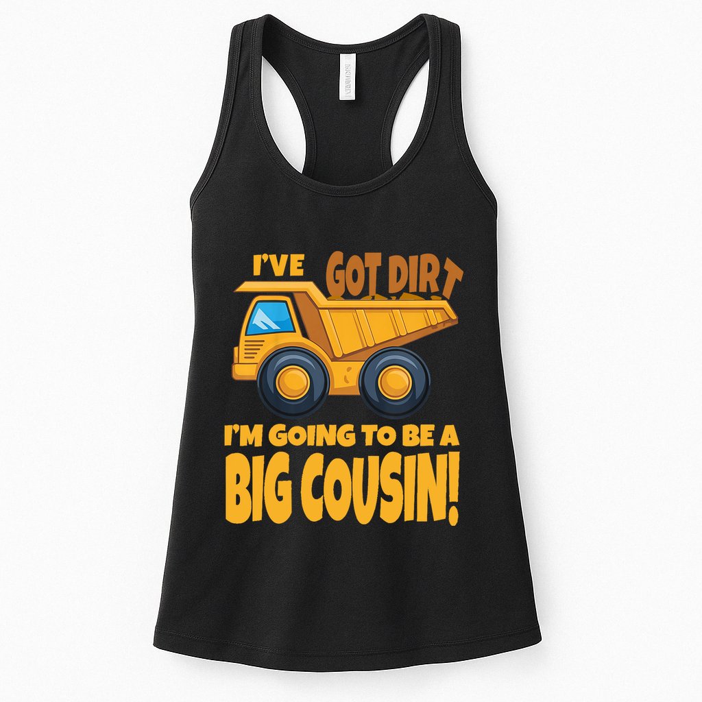 Big Cousin Construction Dump Truck Baby Announcement Womens Tank Top