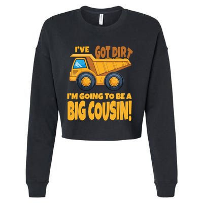 Big Cousin Construction Dump Truck Baby Announcement Cropped Pullover Crew