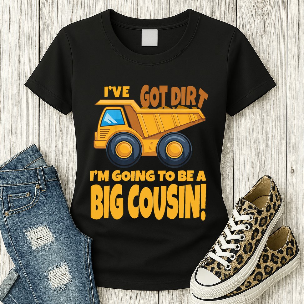Big Cousin Construction Dump Truck Baby Announcement Womens T-Shirt