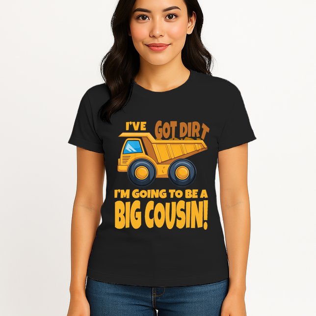 Big Cousin Construction Dump Truck Baby Announcement Womens T-Shirt