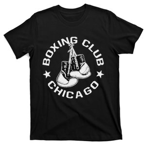 Boxing Club Chicago Gloves Graphic For A Boxing Lover T-Shirt