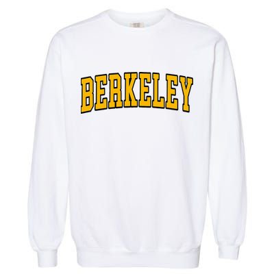 Berkeley California Ca Arched Garment-Dyed Sweatshirt