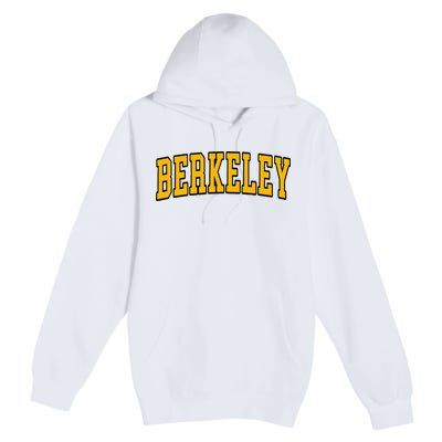 Berkeley California Ca Arched Premium Pullover Hoodie