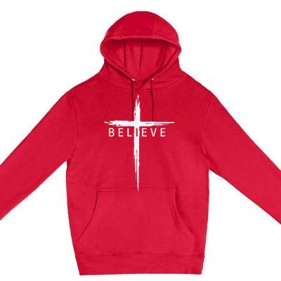 Believe Christian Cross Jesus Christ Christians Premium Pullover Hoodie