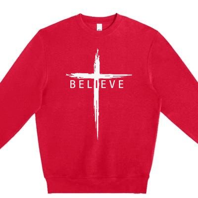 Believe Christian Cross Jesus Christ Christians Premium Crewneck Sweatshirt