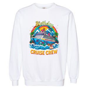 Birthday Cruise Crew Adventure Birthday Trip Vacation 2025 Garment-Dyed Sweatshirt