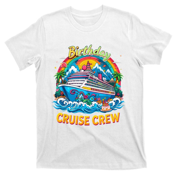 Birthday Cruise Crew Adventure Birthday Trip Vacation 2025 T-Shirt