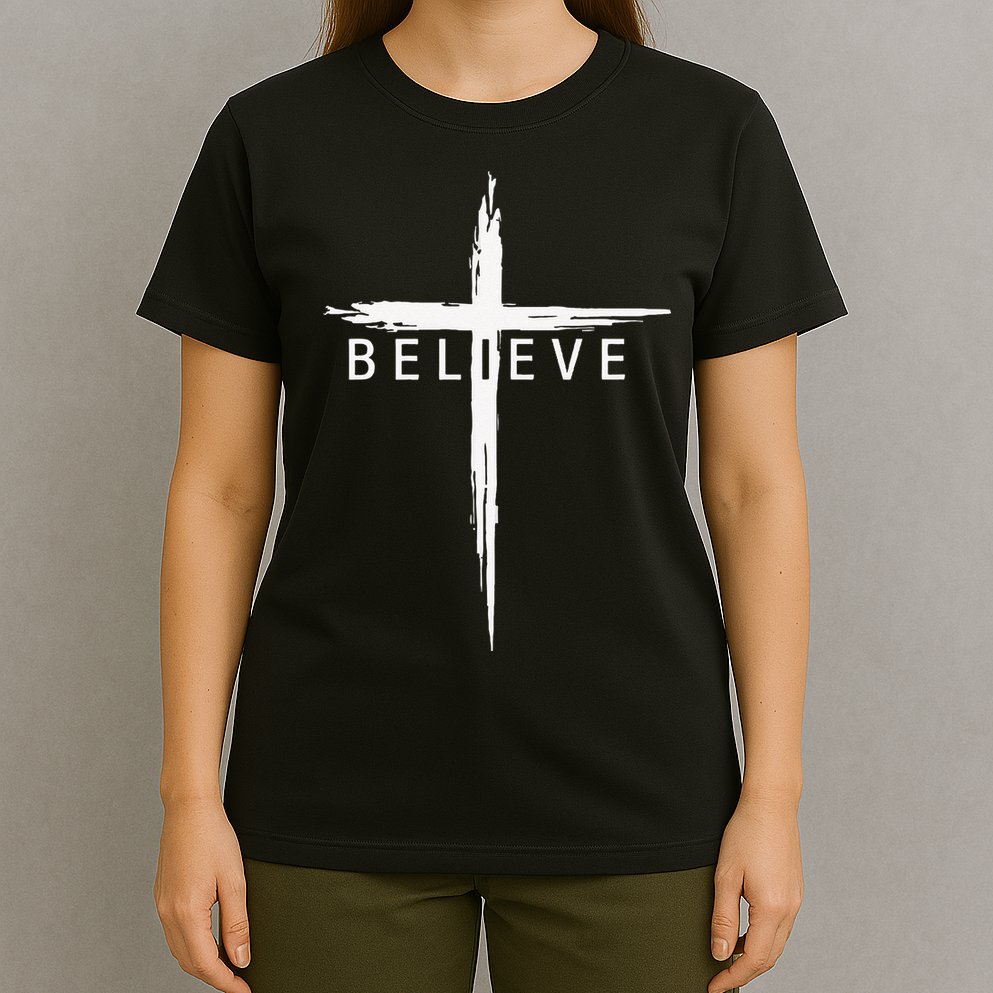 Believe Christian Cross Jesus Christ Christians Men Women T-Shirt