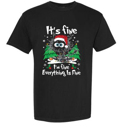 Black Cat Christmas Its Fine Im Fine Everything Is Fine Garment-Dyed Heavyweight T-Shirt