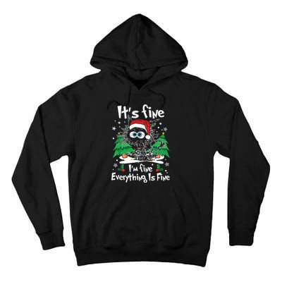 Black Cat Christmas Its Fine Im Fine Everything Is Fine Tall Hoodie